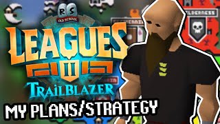 OSRS Leagues II Trailblazer Starting Strategy  My Plans and Thoughts  Asgarnia Kandarin [upl. by Nnyleve]