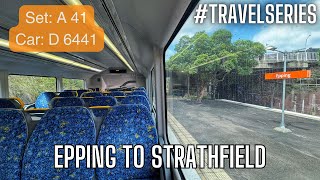 Sydney Trains Vlogs Travel Series 37 Epping to Strathfield on Waratah A41 [upl. by Dorsy]