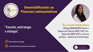 Conceito Embriologia e Etiologia das Fissuras Labiopalatinas [upl. by Alaaj]