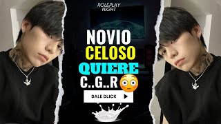 ASMR NOVIO CELOSO QUIERE  Roleplay [upl. by Bickart]