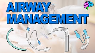 Airway Management [upl. by Lucilla]