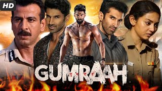 Gumraah full HD movieAditya roy kapoor new moviesHindi new movies sauth indian full hd movie🍿🍿 [upl. by Adekahs122]