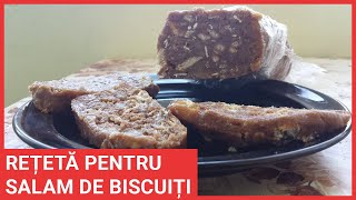 REȚETĂ PENTRU SALAM DE BISCUIȚI PROTEIC [upl. by Novikoff]