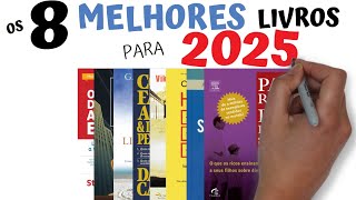 OS 8 LIVROS QUE VOCÊ DEVERIA LER EM 2024  Seja Uma Pessoa Melhor [upl. by Nonnarb]