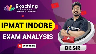 IPMAT Indore Exam analysis  IPMAT Indore 2024  IPMAT Indore Exam [upl. by Mackler]