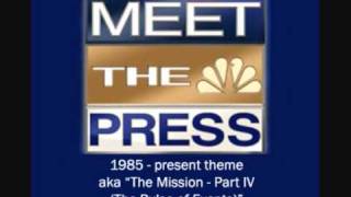 NBCs Meet the Press theme  aka quotThe Mission Part IV The Pulse of Eventsquot [upl. by Colt676]