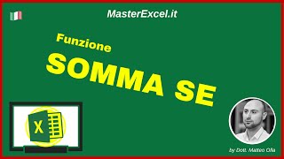 MasterExcelit  Tutorial Funzione Somma Se Excel  Come usare la formula SOMMASE di Excel [upl. by Griff]