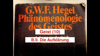 GWF Hegel quotPhänomenologie des Geistesquot Geist 10 Die Aufklärung [upl. by Dripps]