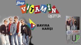 GRUP VİTAMİN  BAYIRA KARŞI Official Music [upl. by Hawken]