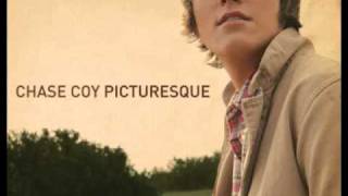 Picturesque  Chase Coy Lyrics [upl. by Yecad]