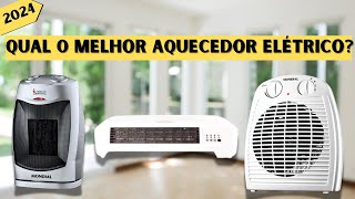 5 Melhores Aquecedores Elétrico para comprar Em 2024 LISTA COMPLETA🧐 [upl. by Nidnal]