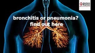 Bronchitis or Pneumonia How to Tell the Difference [upl. by Nnaillij412]