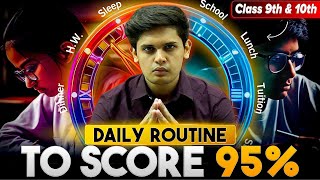 Daily Routine to Score 95 in Class 9th 10th🔥 Time Management Prashant Kirad [upl. by Dieterich988]