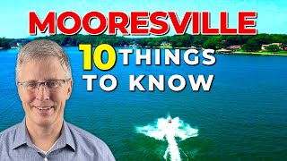 Living in Mooresville NC  10 Things to Know [upl. by Orianna931]