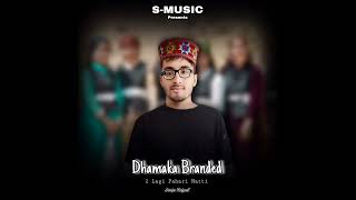 Lagi Pahari Nati New Latest Pahari Dj Nati Album Dhamaka Branded 2024 [upl. by Ettenig464]