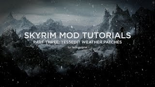 Skyrim Mod Tutorials Part 3 TES5Edit  Weather Patches [upl. by Elyrpa817]