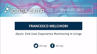 Icinga Camp Berlin 2017  End user experience monitoring of network applications [upl. by Finer]