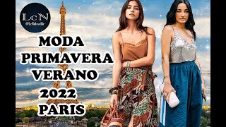 MODA PRIMAVERA VERANO 2022 PARIS LA MODA PARISINA PARA MUJER QUE LLENO LA SEMANA DE LA MODA [upl. by Marwin]