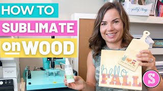 😍 How to Sublimate on Wood with Sublimation Spray [upl. by Ahsineb]