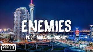 Post Malone  Enemies ft DaBaby Lyrics [upl. by Randi]