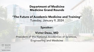 DOM Medicine Grand Rounds The Future of Academic Medicine and Training – 1924 [upl. by Diane]