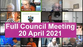 Handforth Parish Council MAIN meeting 20th April 2021 [upl. by Cherilynn]