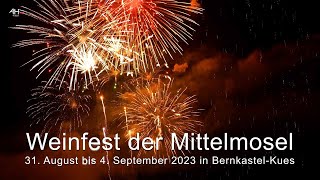 Weinfest der Mittelmosel 2023 [upl. by Karlotte]