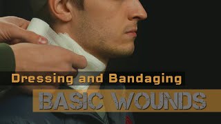 Dressing and Bandaging Bleeding and Wounds [upl. by Elokkin]