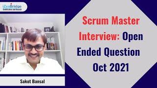 Scrum Master Interview Questions Series  Scrum Master Interview Open Ended Question [upl. by Erund]