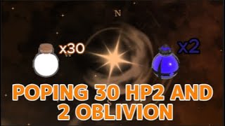 POPING 30 HP2 WITH 2 OBLIVION IN SOLS RNG EON1 [upl. by Anuahsar]