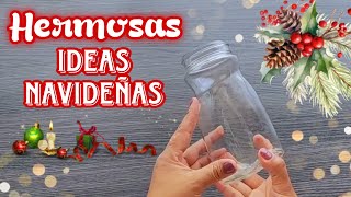 RECICLA TUS FRASCOS Y CREA HERMOSAS ADORNOS NAVIDEÑOS  Ideas Navideñas con frascos [upl. by Dorkas261]