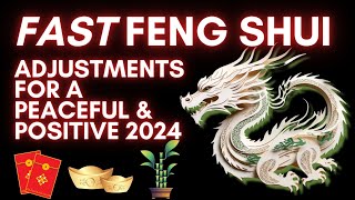 Feng Shui For 2024 Year of the Dragon Adjustments and Cures [upl. by Frydman]