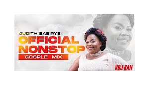 BEST OF JUDITH BABIRYE GOSPEL MIX 2024Mukama wanjagala Omwoyo Obuntu Obutono uganda [upl. by Yesnyl509]