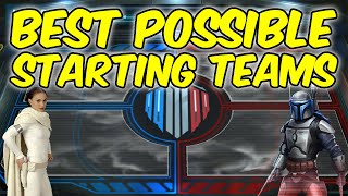 Best Possible Starting Teams In SWGOH [upl. by Isacco]