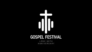 LRBC Gospel Festival [upl. by Nevins]