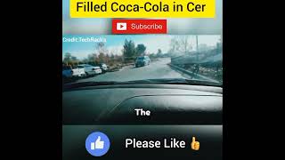 Filled CocaCola in Car tank shorts experiment [upl. by Aicilif]