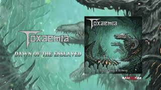 Toxaemia  dawn of the enslaved [upl. by Skyler]