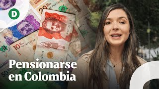 ¿Cuál es el impacto de la nueva reforma pensional en Colombia [upl. by Akined194]