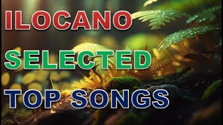 ILOCANO TOP SONGS [upl. by Newg823]