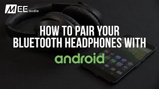 How to Pair your Bluetooth Headphone with Android Devices [upl. by Sualokin]