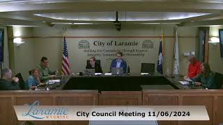 November 6th 2024 Laramie Wyoming  City Government Live Stream [upl. by Lasiaf]