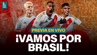 BRASIL VS PERÚ PREVIA EN VIVO DESDE EL MANÉ GARRINCHA [upl. by Thirion]