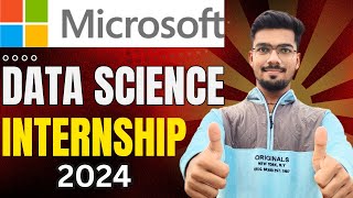 Microsoft Data Science Internship 2024  Paid Internships [upl. by Oremodlab]