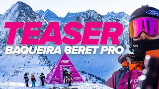 TEASER I FWT23 Baqueira Beret Pro I January 28  February 2 [upl. by Imaj]