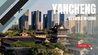 YanchengJiangsu ProvinceA city with 2100 years of history [upl. by Christa]