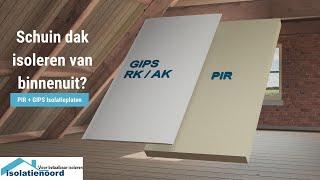 Schuin dak isoleren en afwerken met PIR  GIPS isolatieplaten  isolatienoordnl [upl. by Adamis]