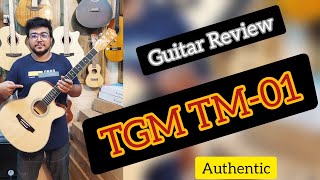 TGM TM01 GUITAR REVIEW  Best Guitar for Beginners [upl. by Lachish]