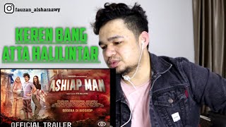 Reaction ASHIAPMAN TRAILER OFFICIAL [upl. by Otnas246]