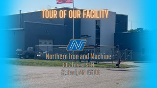 Tour of Northern Iron and Machine [upl. by Merwin20]