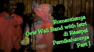 Wedding Ovie WALI Band amp Ria part 1 [upl. by Yerggoeg]